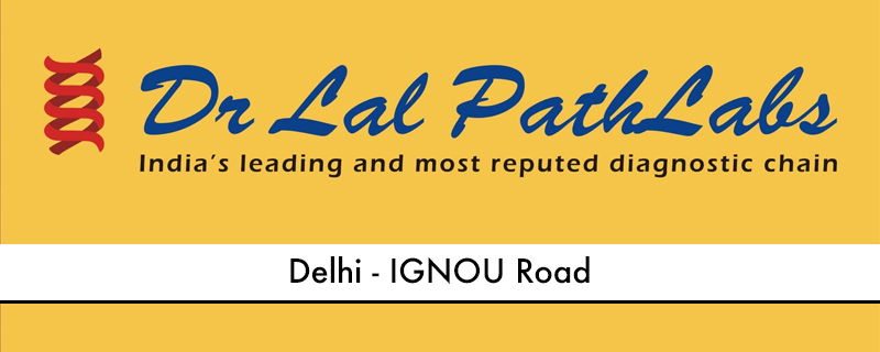 Dr. Lal Path Lab- IGNOU Road 
